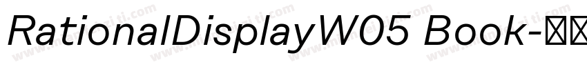RationalDisplayW05 Book字体转换
